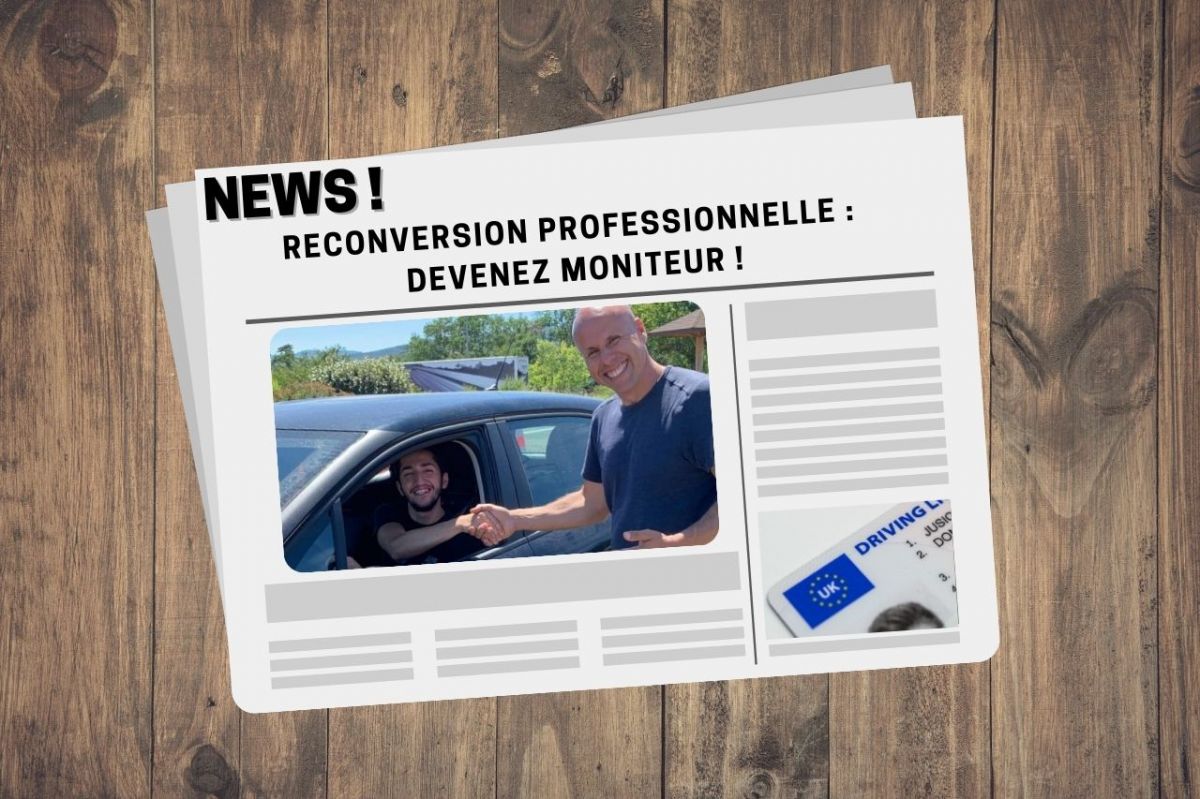 Reconversion professionnel : devenez moniteur d’auto-école à Lyon